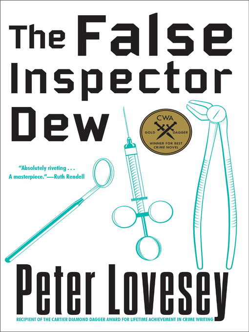 Title details for The False Inspector Dew by Peter Lovesey - Available